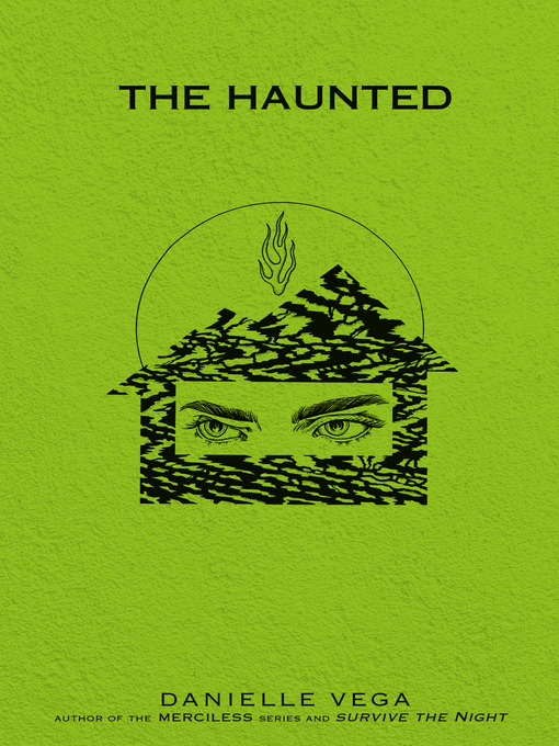 Title details for The Haunted by Danielle Vega - Available